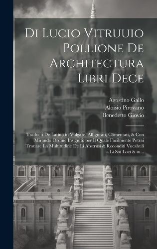 Cover image for Di Lucio Vitruuio Pollione De architectura libri dece