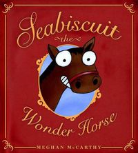 Cover image for Seabiscuit the Wonder Horse
