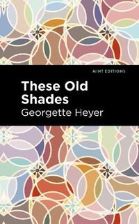 Cover image for These Old Shades
