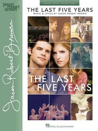 Cover image for The Last 5 Years: Music & Lyrics by Jason Robert Brown - Movie Vocal Selections