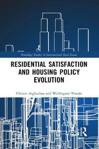 Cover image for Residential Satisfaction and Housing Policy Evolution