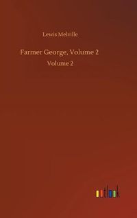 Cover image for Farmer George, Volume 2: Volume 2