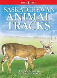 Cover image for Saskatchewan Animal Tracks