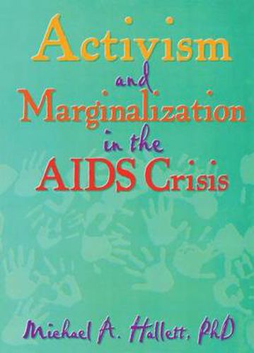 Cover image for Activism and Marginalization in the AIDS Crisis