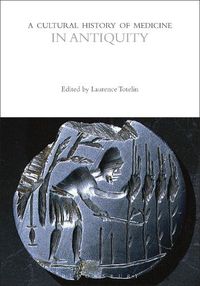 Cover image for A Cultural History of Medicine in Antiquity