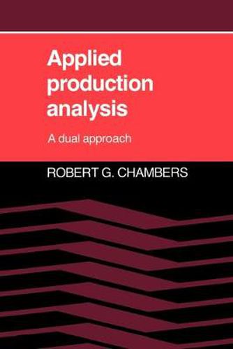 Cover image for Applied Production Analysis: A Dual Approach