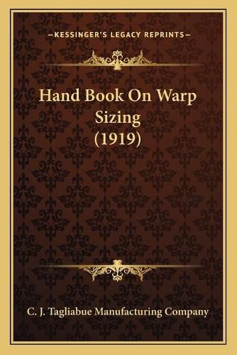 Cover image for Hand Book on Warp Sizing (1919)