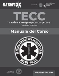 Cover image for Italian TECC: Tactical Emergency Casualty Care with PAC