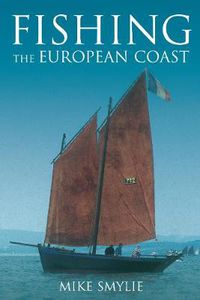 Cover image for Fishing the European Coast