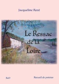 Cover image for Le ressac de la loire