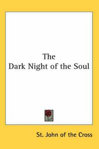 Cover image for The Dark Night of the Soul