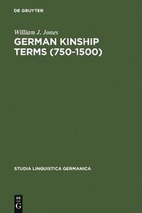 Cover image for German Kinship Terms (750-1500): Documentation and Analysis