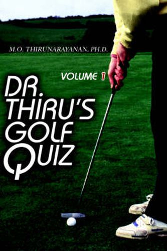 Cover image for Dr. Thiru's Golf Quiz: Volume 1