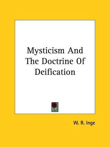 Cover image for Mysticism and the Doctrine of Deification