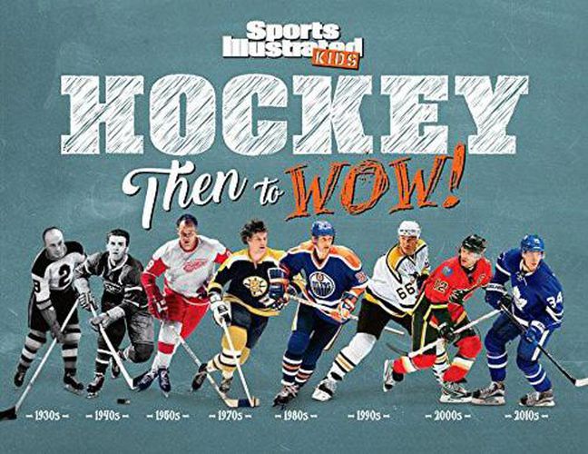 Hockey: Then to WOW!