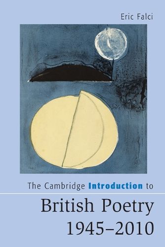 Cover image for The Cambridge Introduction to British Poetry, 1945-2010