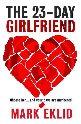 Cover image for The 23-Day Girlfriend