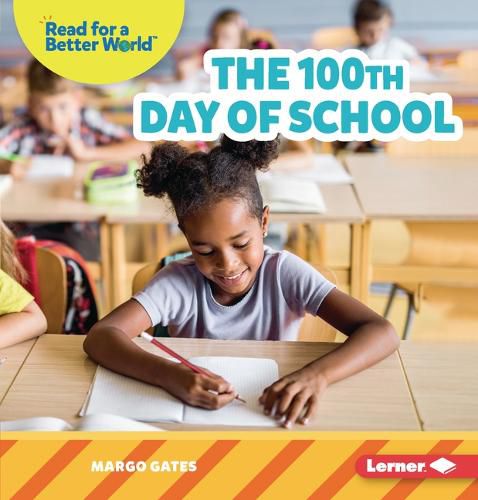 The 100th Day of School