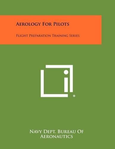 Cover image for Aerology for Pilots: Flight Preparation Training Series