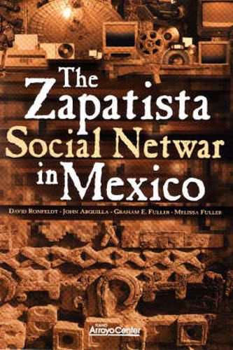 The Zapatista Social Netwar in Mexico