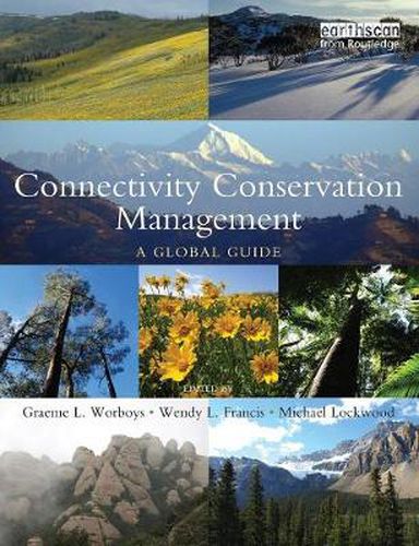 Cover image for Connectivity Conservation Management: A Global Guide