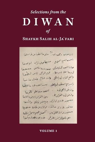 Cover image for Selections from the Diwan of Shaykh Salih Al-Ja'fari, Volume 1 (Bilingual Edition)