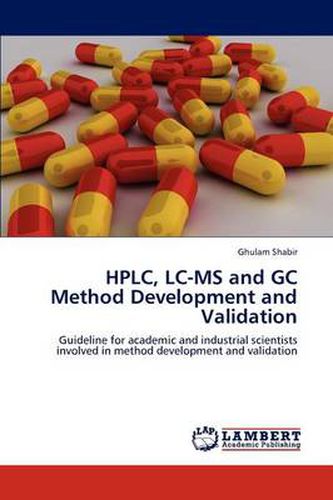 Cover image for HPLC, LC-MS and GC Method Development and Validation