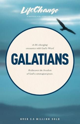 Cover image for Lc Galatians (17 Lessons): Life Change Series