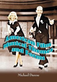 Cover image for American Film Musical Themes and Forms