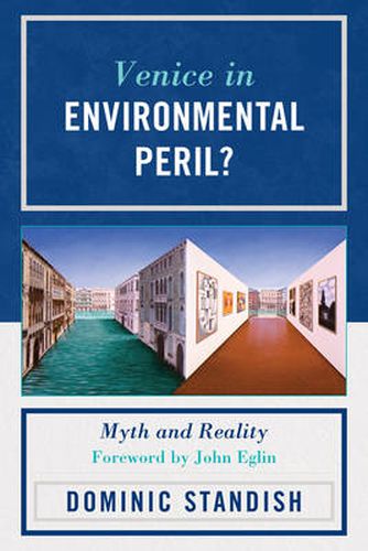 Cover image for Venice in Environmental Peril?: Myth and Reality