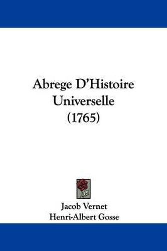 Abrege D'Histoire Universelle (1765)