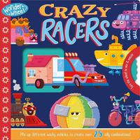 Cover image for Wonder Wheel Crazy Racers: Mix and Match Board Book