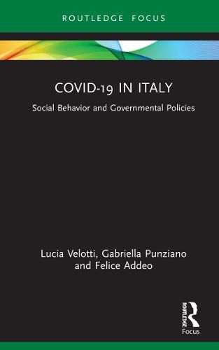 Cover image for COVID-19 in Italy: Social Behavior and Governmental Policies