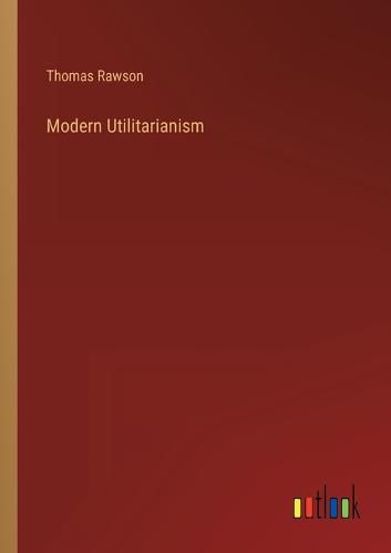 Cover image for Modern Utilitarianism