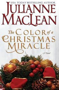 Cover image for The Color of a Christmas Miracle: A Holiday Novella