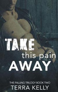 Cover image for Take This Pain Away