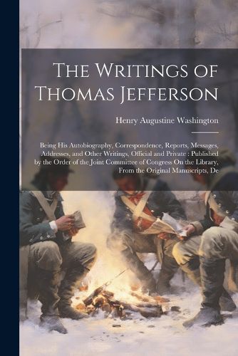 Cover image for The Writings of Thomas Jefferson