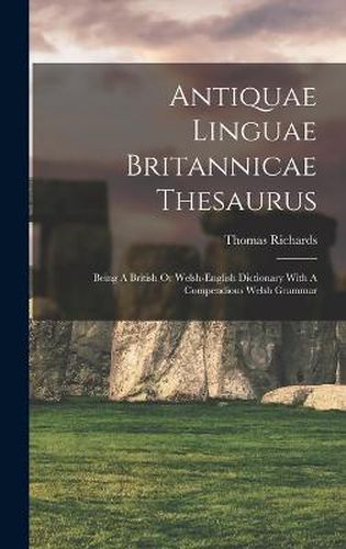 Antiquae Linguae Britannicae Thesaurus