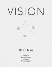 Cover image for Vision: A Computational Investigation into the Human Representation and Processing of Visual Information