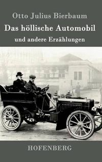 Cover image for Das hoellische Automobil: und andere Erzahlungen