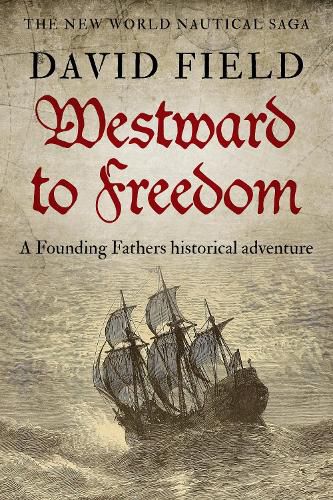Cover image for Westward To Freedom