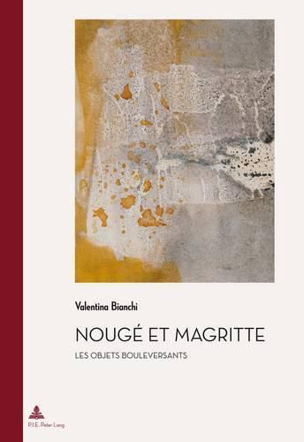 Cover image for Nouge Et Magritte: Les Objets Bouleversants