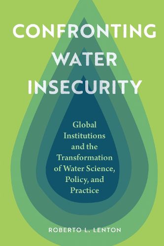 Cover image for Confronting Water Insecurity