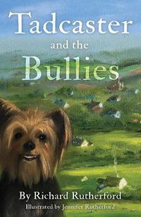 Cover image for Tadcaster and the Bullies