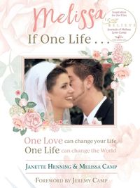 Cover image for Melissa If One Life . . .