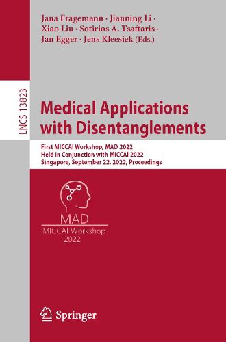Cover image for Medical Applications with Disentanglements