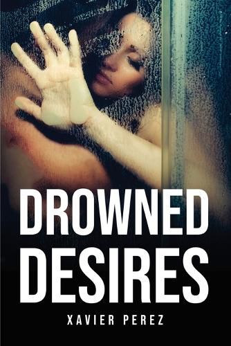 Cover image for Drowned Desires