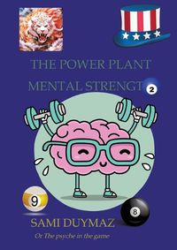 Cover image for The power plant Mental strength