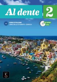 Cover image for Al dente: Libro dello studente + Esercizi 2