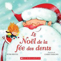 Cover image for Le No?l de la F?e Des Dents